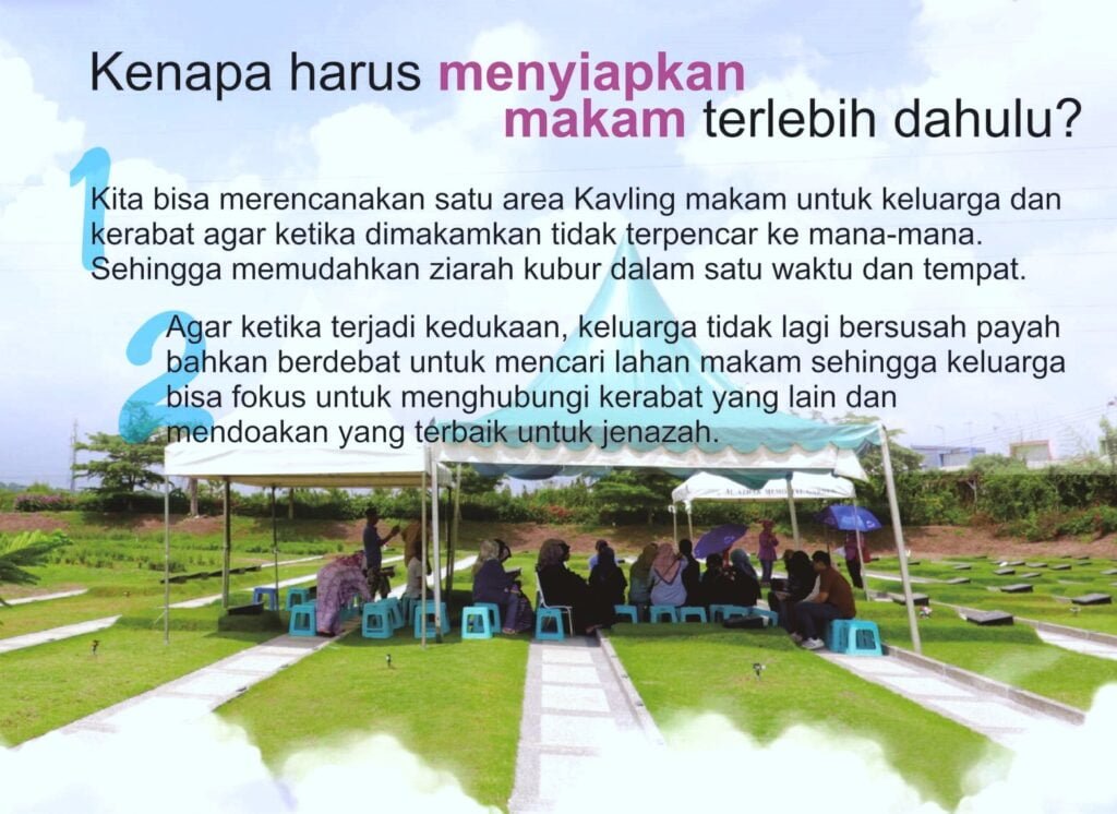 Kenapa harus menyiapkan makam terlebih dahulu